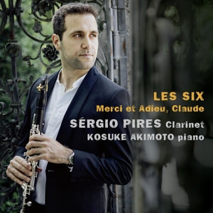 Sergio Pires – Les Six, Merci Et Adieu Claude (1CD)