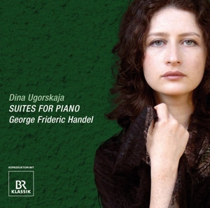 Ugorskaja, Dina – George Frideric Handel: Suites For Piano cd