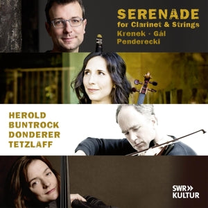 Kilian Herold & Barbara Buntrock & Florian Donderer & Tanja Tetzlaff – Serenade For Clarinet & Strings (1CD)