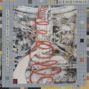 Isolation Berlin – Geheimnis (1LP Vinyl)