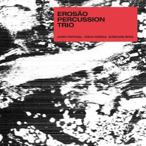 Erosao Percussion Trio – Erosao Percussion Trio (1LP Vinyl)
