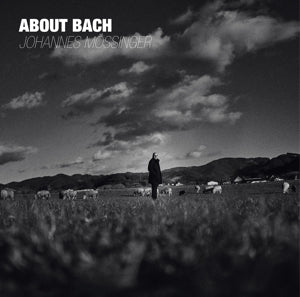 Mossinger, Johannes – About Bach (1LP Vinyl)