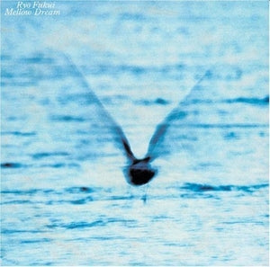 Fukui, Ryo – Mellow Dream (1LP Vinyl)