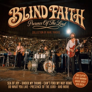 Blind Faith – Presence of the Lord (1CD)