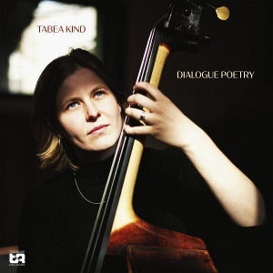 Kind, Tabea – Dialogue Poetry vinyl