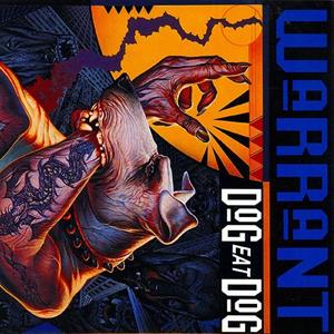 Warrant – Dog Eat Dog cd