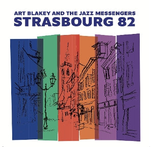 Art Blakey & the Jazz Messengers – Strasbourg 82 cd