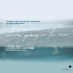 Ilona/Dzintra Erliha Meija – Schattenspiele im Fluss (1 CD)