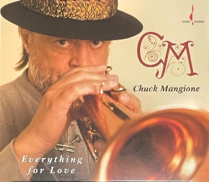 Mangione, Chuck – Everything For Love cd