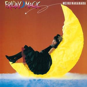 Nakahara, Meiko – Niji Made No Cinderella -Friday Magic- (2LP Vinyl)