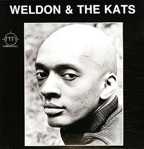 Irvine, Weldon – Weldon and the Kats (1LP Vinyl)