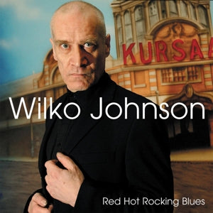 Wilko Johnson – Red Hot Rocking cd