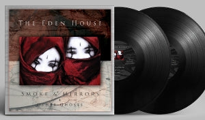 Eden House – Smoke & Mirrors + Other Ghosts (2LP Vinyl, Reissue)