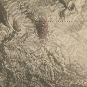 Felt – Ignite the Seven Cannons (1LP Vinyl)