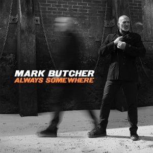 Butcher, Mark – Always Somewhere cd