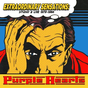 Purple Hearts – Extraordinary Sensations - Studio and Live 1979-1986 (3CD)