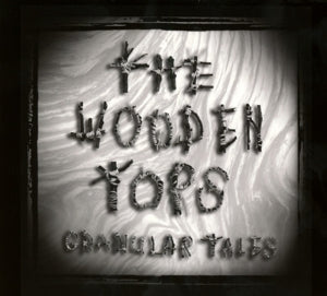 Woodentops – Granular Tales (1CD)