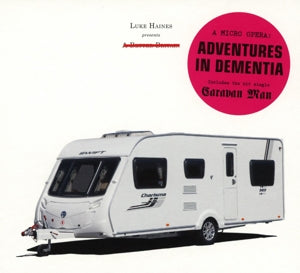 Luke Haines – Adventures In Dementia (1CD)
