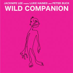 Haines, Luke, Peter Buck and Jacknife Lee – Wild Companion (the Beat Poetry For Survivalists Dubs) vinyl