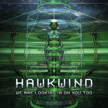 Hawkwind – We Are Looking In On You Too vinyl
