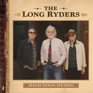 Long Ryders – High Noon Hymns (2LP Vinyl)