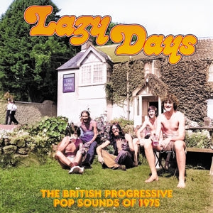 V/A – Lazy Days: the British Progressive Pop Sounds of 1975 cd