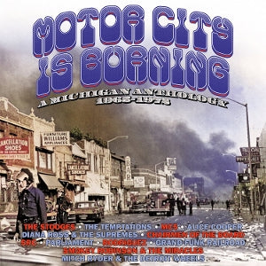 Various Artists – Motor City is Burning – a Michigan Anthology 1965-1970 (3CD, Boxset)