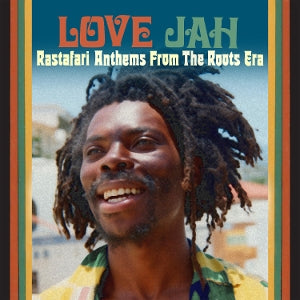 V/A – I Love Jah (Rastafari Anthems From the Roots Era) cd