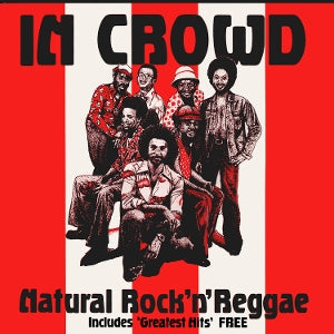 In Crowd – Natural Rock 'N' Reggae (3CD)