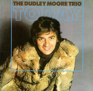 Dudley Moore Trio – Today (1 CD)