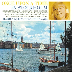 Monica Zetterlund & Various Artists – Once Upon a Time In Stockholm (3CD)