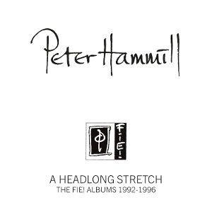 Peter Hammill – A Headlong Stretch - the Fie! Albums 1992-1996 (4CD, Boxset)