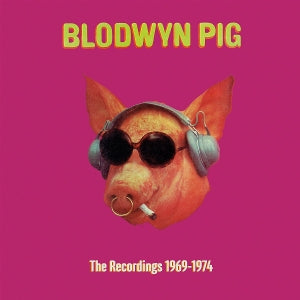 Blodwyn Pig – The Recordings 1969-1974 (3CD)