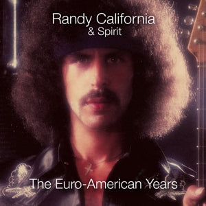 Randy California & Spirit – Euro-American Years (6CD)
