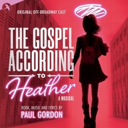 Paul Gordon & Original Off-Broadway-Besetzung – The Gospel According To Heather (1 CD)