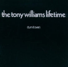 Tony Williams Lifetime – Turn It Over cd