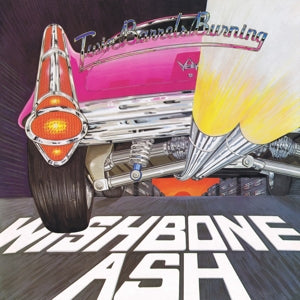 Wishbone Ash – Twin Barrels Burning vinyl