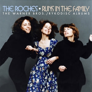 Roches – Runs In the Family the Warner Bros./Rykodisc Albums (3CD)