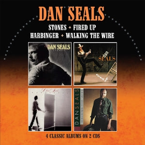 Dan Seals – Stones – Fired Up – Harbinger – Walking the Wire (2CD)