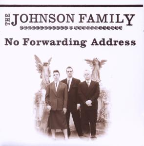 Johnson Family – No Forwarding Address cd