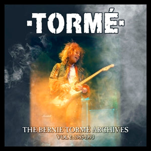 Torme – The Bernie Torme Archives Vol 2: 1985-1993 (5-CD-Boxset)