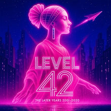 Level 42 – The Later Years 2001-2020 cd
