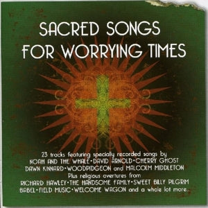 V/A – Sacred Songs For Worrying Times cd