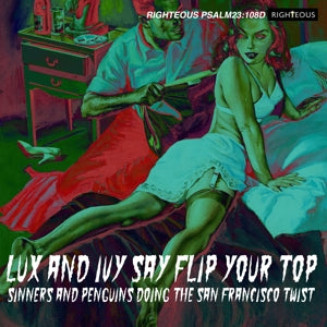 V/A – Lux and Ivy Say Flip Your Top cd
