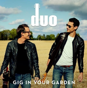 Duo – Gig In Your Garden (1CD)