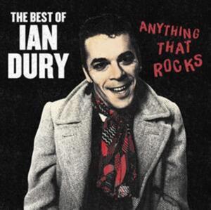 Dury, Ian – Anything That Rocks: the Best of vinyl