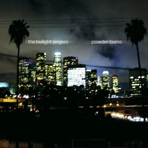 Twilight Singers – Powder Burns (1LP Vinyl)