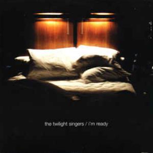 Twilight Singers – I'm Ready (1CD)