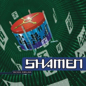 Shamen – Boss Drum (2LP Vinyl)