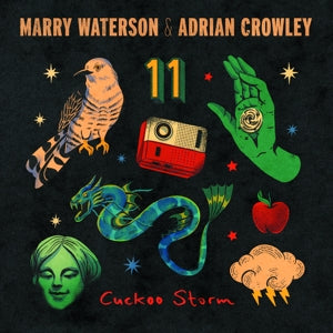 Waterson, Marry & Adrian Crowley – Cuckoo Storm cd